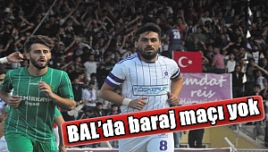 BAL’da baraj maçı yok