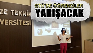 GTÜ'de Öğrenciler Yarışacak