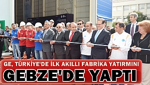 İlk Akıllı Fabrika Gebze'de