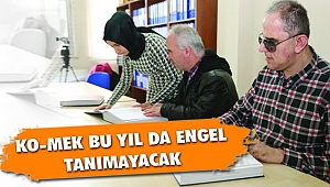 KO-MEK bu yıl da engel tanımayacak