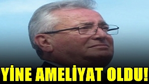 Sirmen Yine Ameliyat Oldu!
