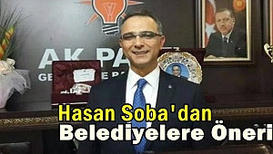 Soba'dan Belediyelere Öneri