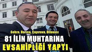 81 İlin muhtarı geldi
