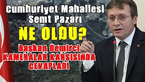 Başkan Demirci kameralar karşısında müjdeyi verdi