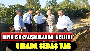 Bıyık İSU çalışmalarını inceledi