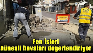 Fen İşleri Güneşli havaları değerlendiriyor