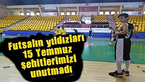 Futsal Yıldızlar şehitleri unutmadı