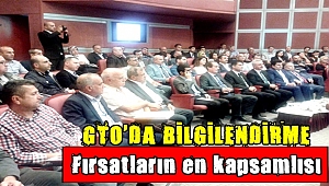 GTO'da Bilgilendirme