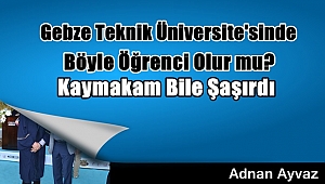 GTÜ'DE ki öğrenciye bakın...