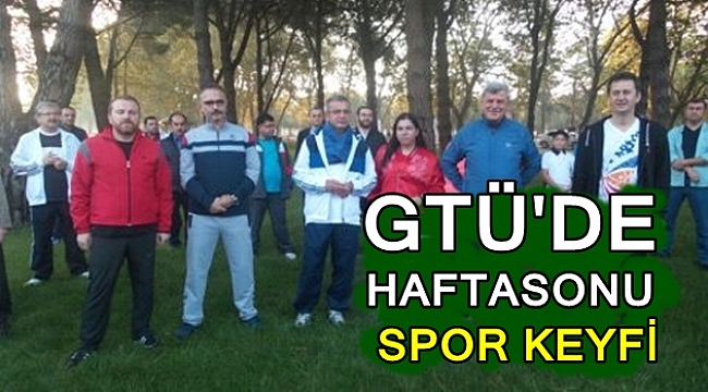 GTÜ'den günaydın