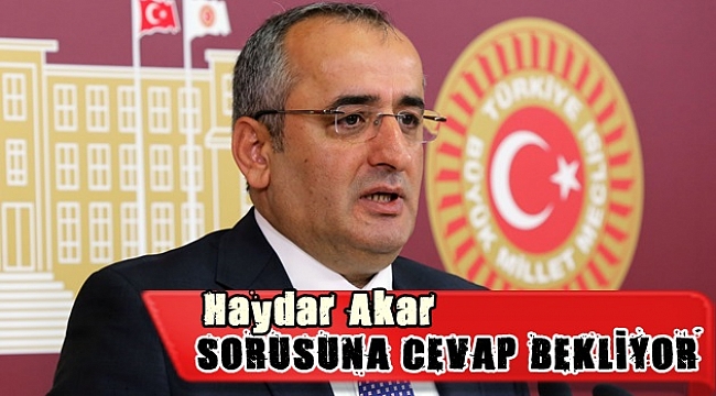 Haydar Akar Cevap Bekliyor