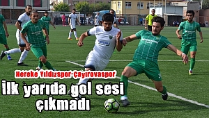 Hereke'de gol yok