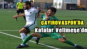 Kafalar Velimeşe'de