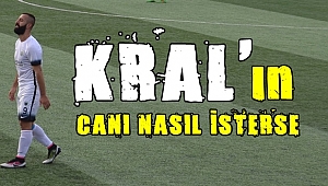 Kral böyle istedi
