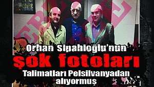 Orhan Sipaoğlu FETÖ elebaşı ile görüşmüş