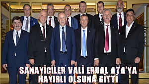 Sanayicilerden Erdal Ata’ya ziyaret