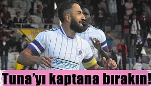  Tuna’yı kaptana bırakın!