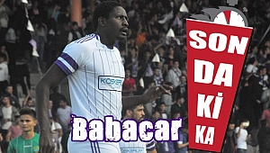 Babacar'da son dakika gelişmesi