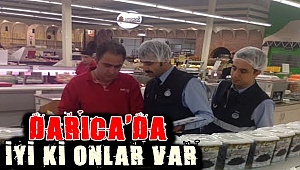 Darıca'da iyi ki onlar var