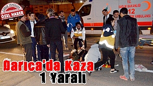 Darıca'da kaza: 1Yaralı