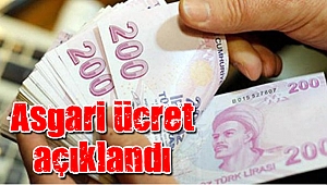 Asgari ücret açıklandı