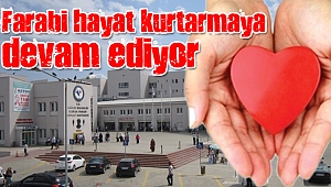 Darıca Farabi başarılı organ nakli operasyonunu daha gerçekleştirdi