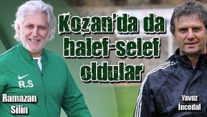 Kozan’da da halef-selef oldular