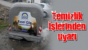 Temizlik İşleri Müdürlüğü, sönmemiş kül atıkları konusunda uyardı