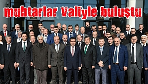 22’nci muhtarlar toplantısı Vali başkanlığında gerçekleşti