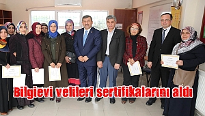 Bilgievi velileri sertifikalarını aldı
