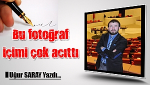 Bu fotoğraf içimi çok acıttı