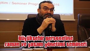 Büyükşehir, hizmet içi eğitim kapsamında Senai Demirci’yi ağırladı