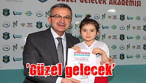 ‘Güzel gelecek’
