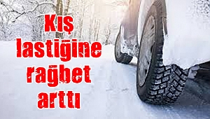 Kış lastiğine rağbet arttı, bot ve çizmede satışlar patladı