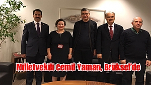 Milletvekili Cemil Yaman, Brüksel’de