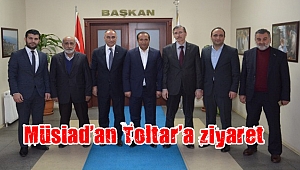 Müsiad’an Toltar’a ziyaret