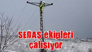 SEDAŞ ekipleri komando gibi mücadele ediyor