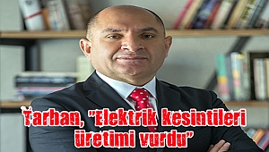 Tahsin Tarhan elektrik kesintilerine değindi