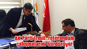 AK Parti İzmit, referandum çalışmalarını sürdürüyor