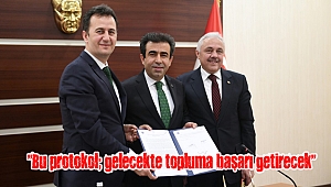 “Bu protokol; gelecekte topluma başarı getirecek”