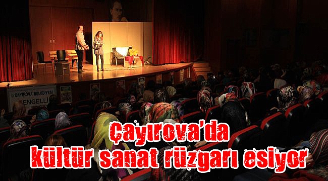 Çayırova’da kültür sanat rüzgarı esiyor