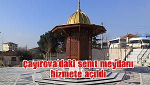 Çayırova’daki semt meydanı hizmete açıldı