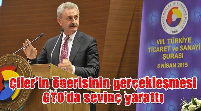 Çiler’in önerisinin gerçekleşmesi GTO’da sevinç yarattı