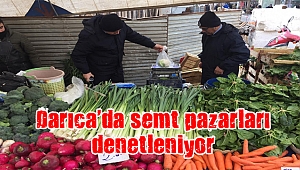 Darıca’da semt pazarları denetleniyor