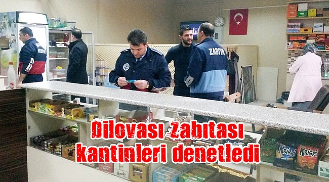 Dilovası Zabıtası kantinleri denetledi