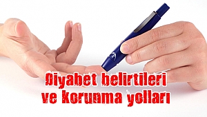 Diyabet belirtileri ve korunma yolları
