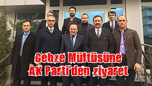 Gebze Müftüsüne AK Parti’den ziyaret