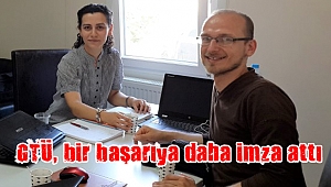 GTÜ, bir başarıya daha imza attı