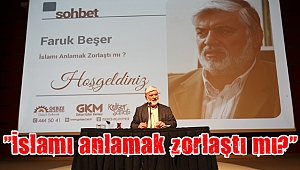 “İslamı anlamak zorlaştı mı?”