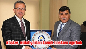 Köşker, Kütahya’dan konuk başkanı ağırladı